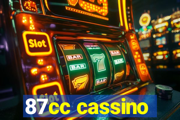 87cc cassino